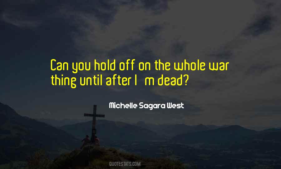 M Dead Quotes #1873125