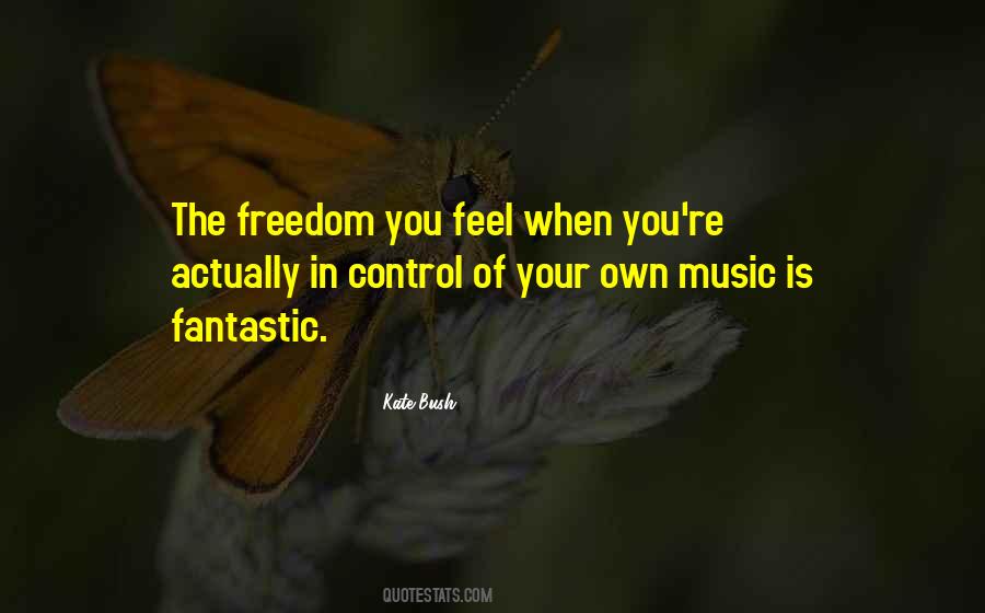 Feel Freedom Quotes #261225