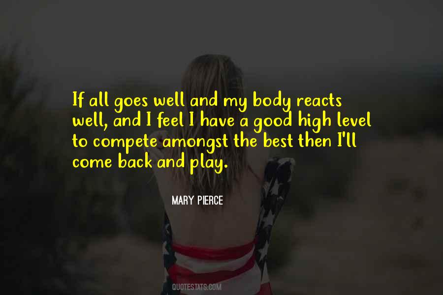 Feel Good Body Quotes #1280902