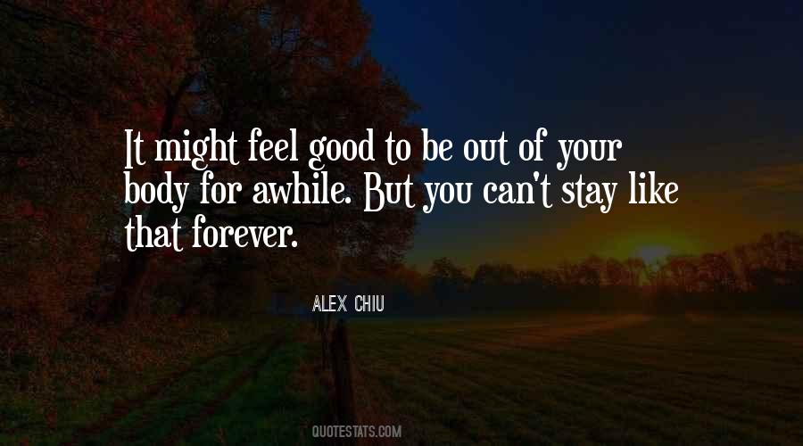 Feel Good Body Quotes #239523