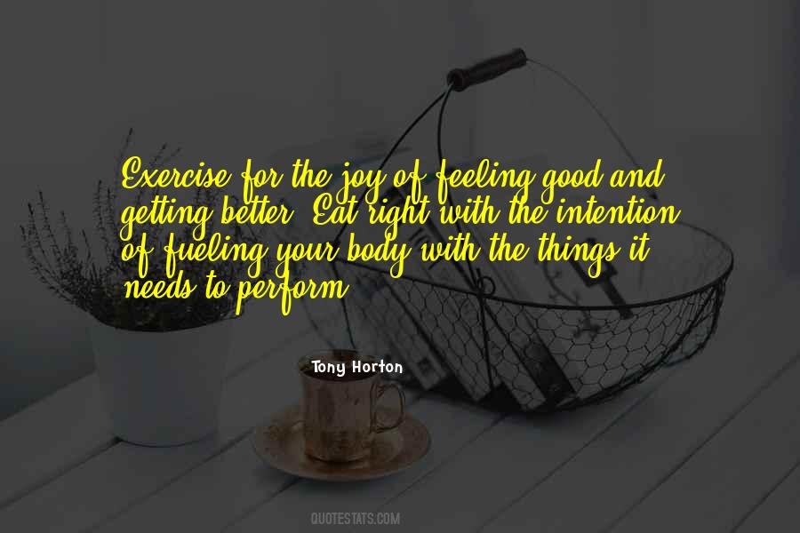 Feel Good Body Quotes #493022