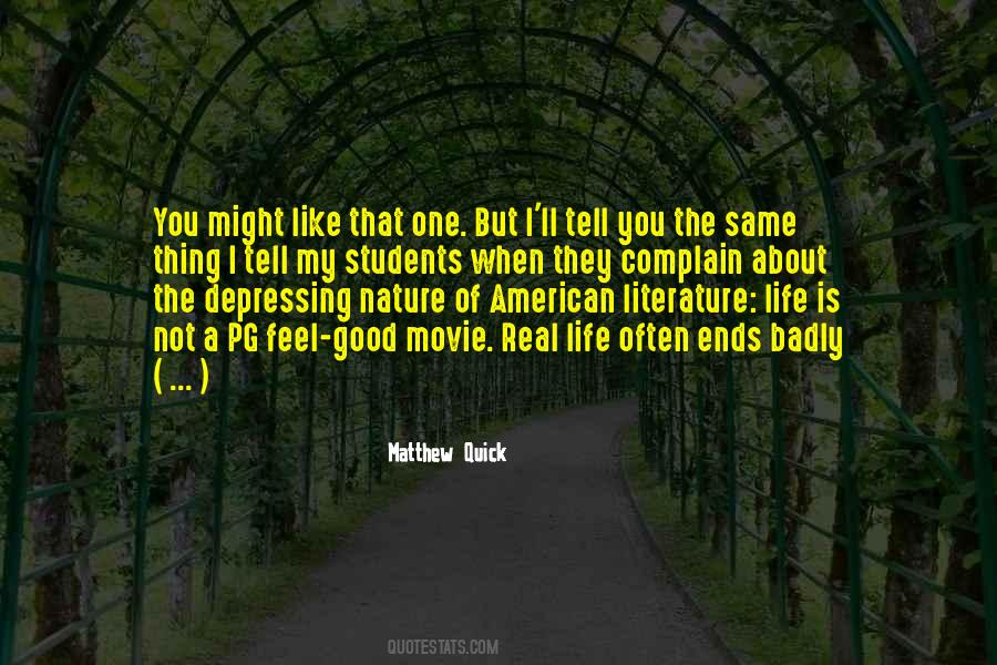 Feel Good Nature Quotes #948424