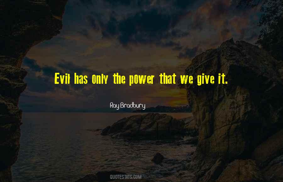 Evil Inspirational Quotes #272872