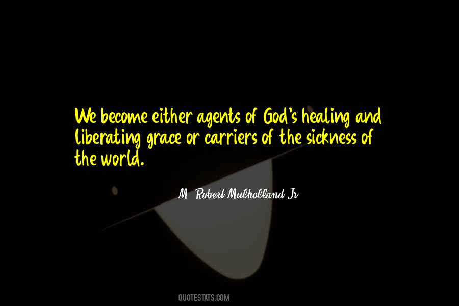 Healing Grace Quotes #1086710