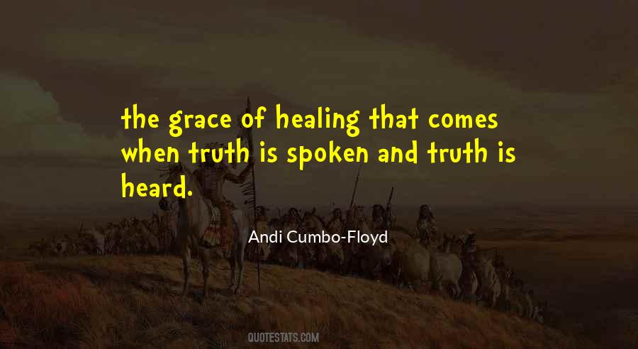 Healing Grace Quotes #1138642