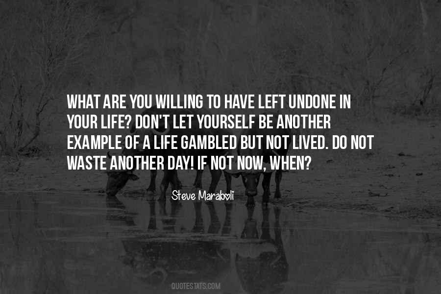 What Are You Willing To Do Quotes #808814