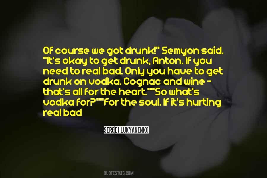 Need Wine Quotes #1012860