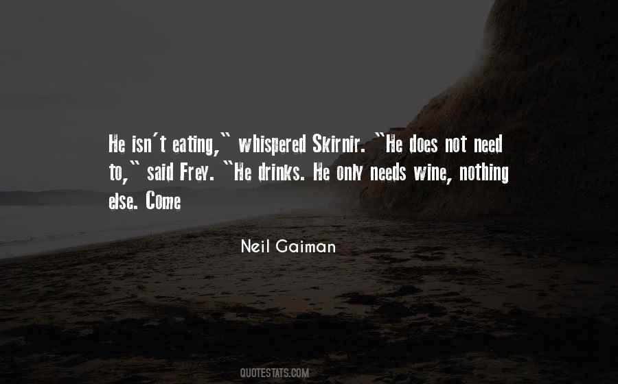 Need Wine Quotes #1141679