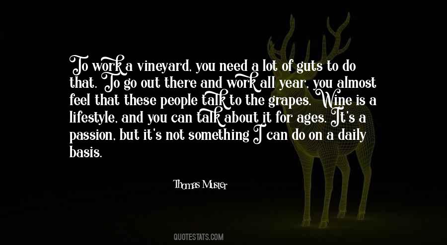 Need Wine Quotes #745363