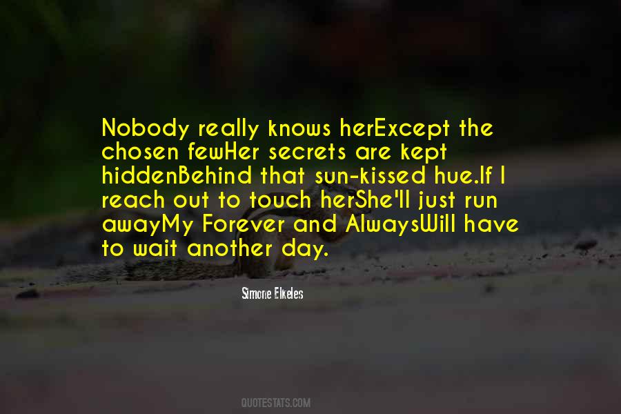 Reach Out And Touch Quotes #627506