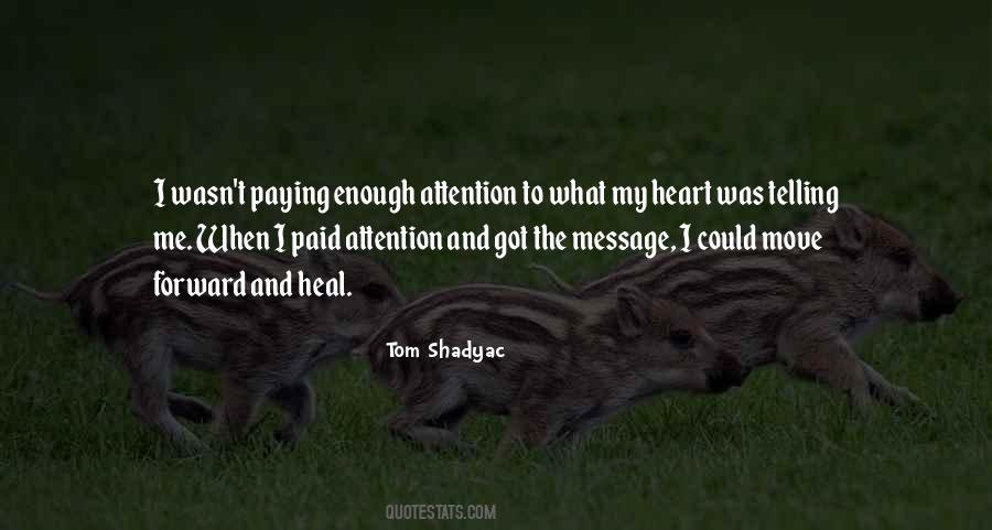 Heart Moving Quotes #1382139
