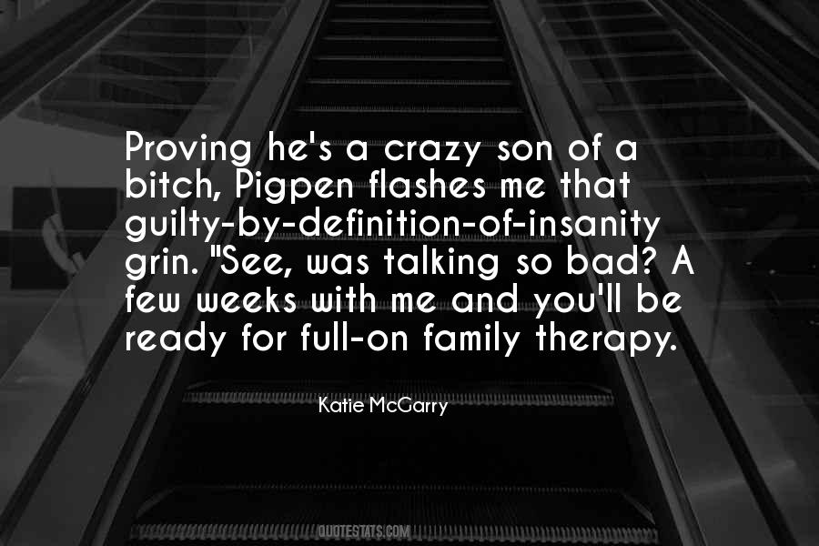 The Definition Of Insanity Quotes #1787448