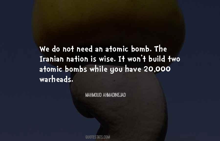 Quotes About Not Bombs #1141883