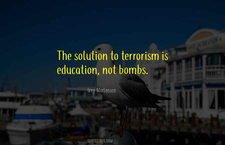 Quotes About Not Bombs #350348