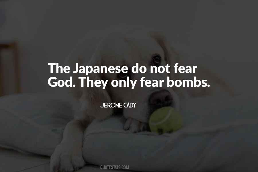 Quotes About Not Bombs #57461