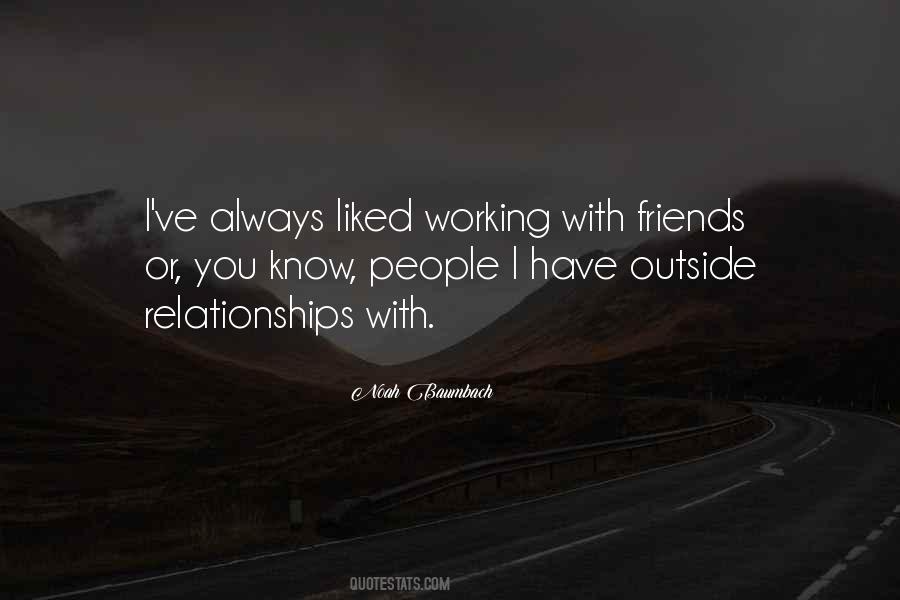 I Have Always Liked You Quotes #617558