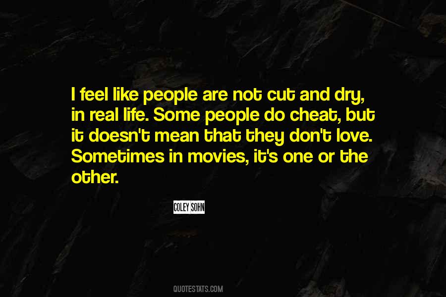 Feel Like You Don't Love Me Quotes #434244