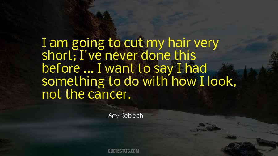 Cut Hair Quotes #135160