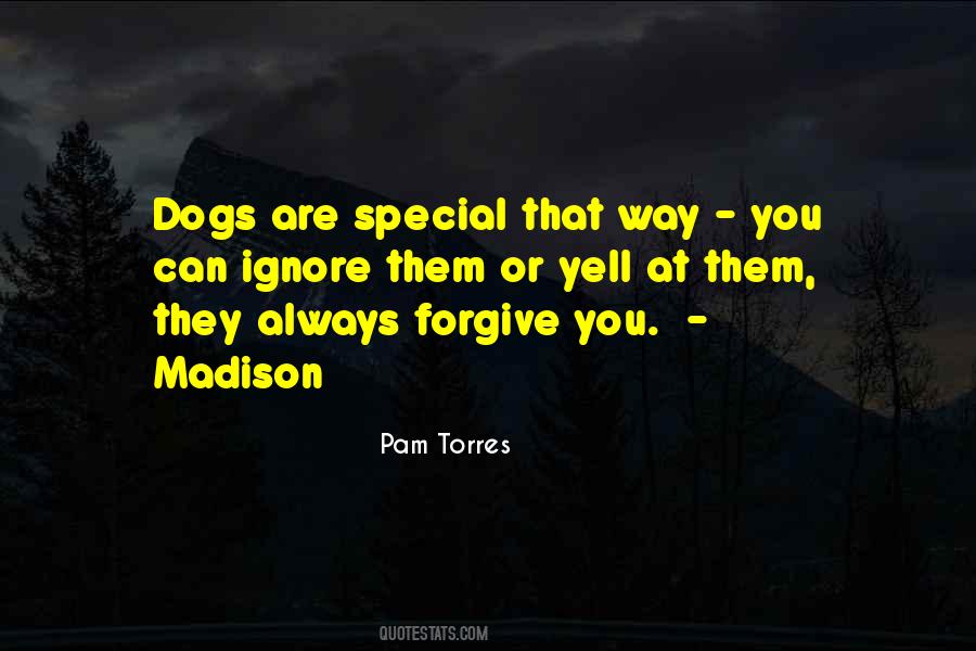 Dogs Are Special Quotes #890311