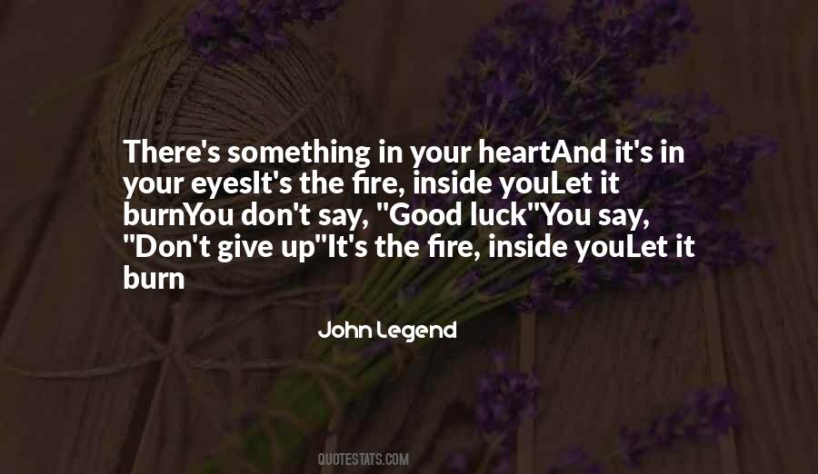 Your Good Heart Quotes #170817