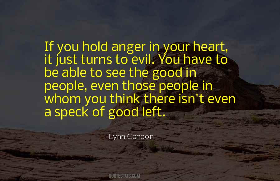 Your Good Heart Quotes #190254