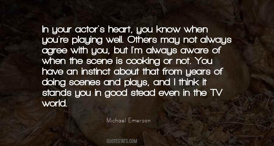 Your Good Heart Quotes #252943
