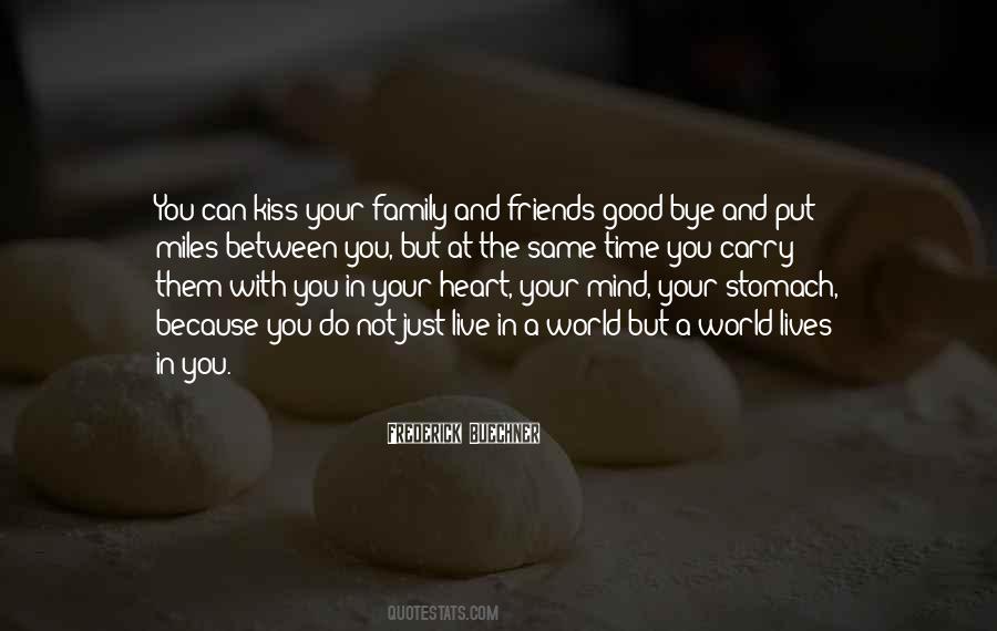 Your Good Heart Quotes #286527