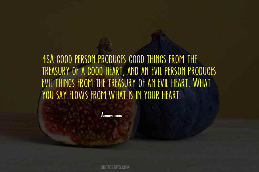 Your Good Heart Quotes #72664