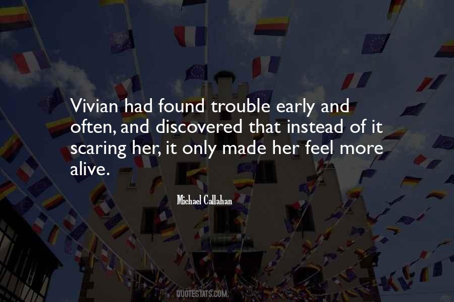 Feel More Alive Quotes #854132