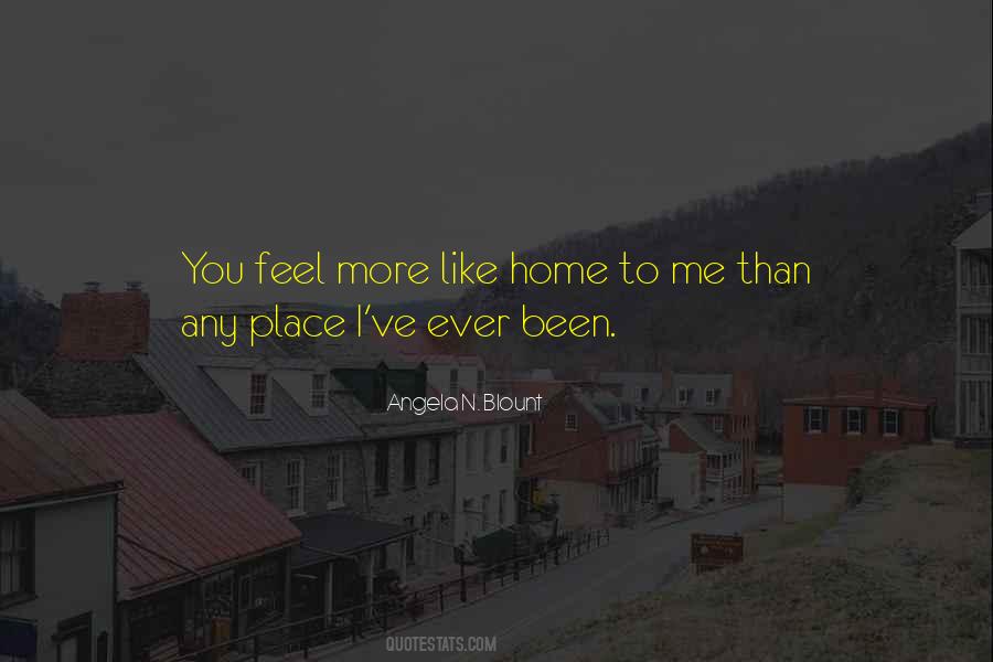Feel More Quotes #1004116