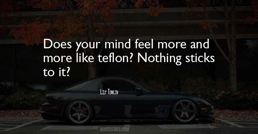 Feel More Quotes #1079557