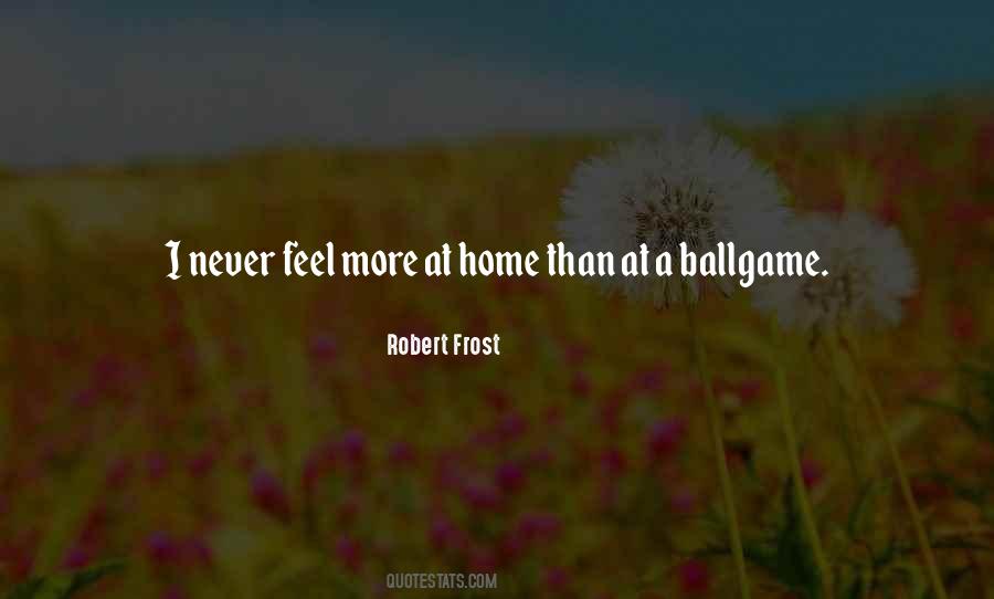 Feel More Quotes #1273349