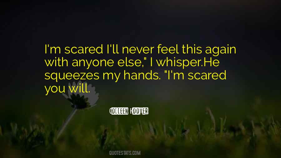 Feel My Love Quotes #167519