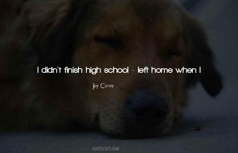 I Went To School High Quotes #1274169