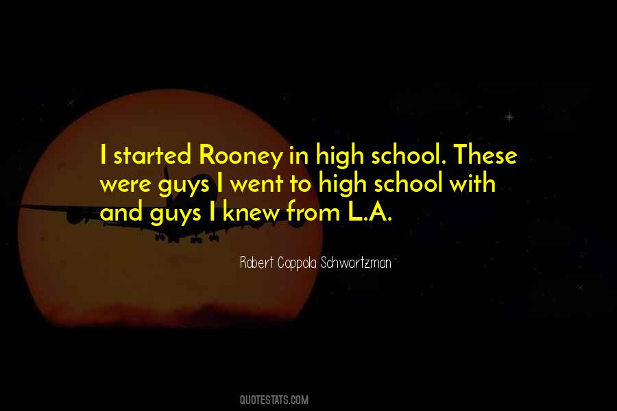 I Went To School High Quotes #320814