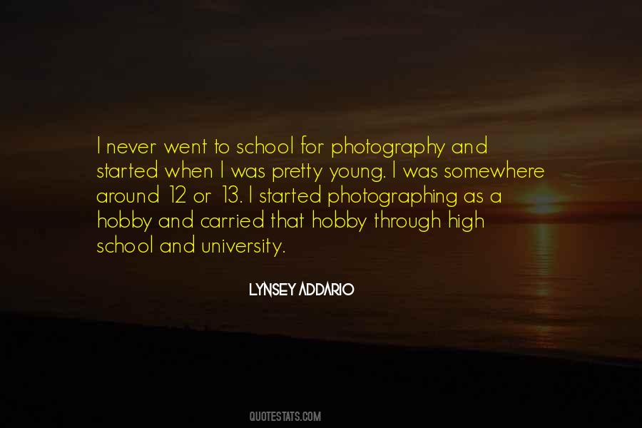 I Went To School High Quotes #476810