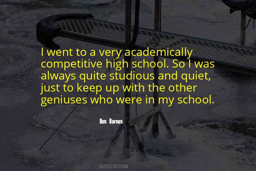 I Went To School High Quotes #852198