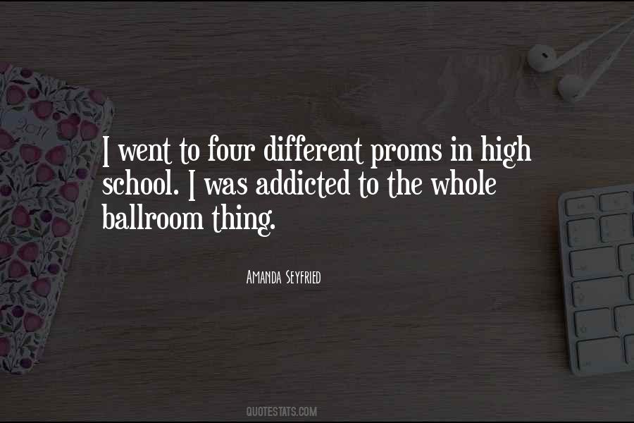 I Went To School High Quotes #939571