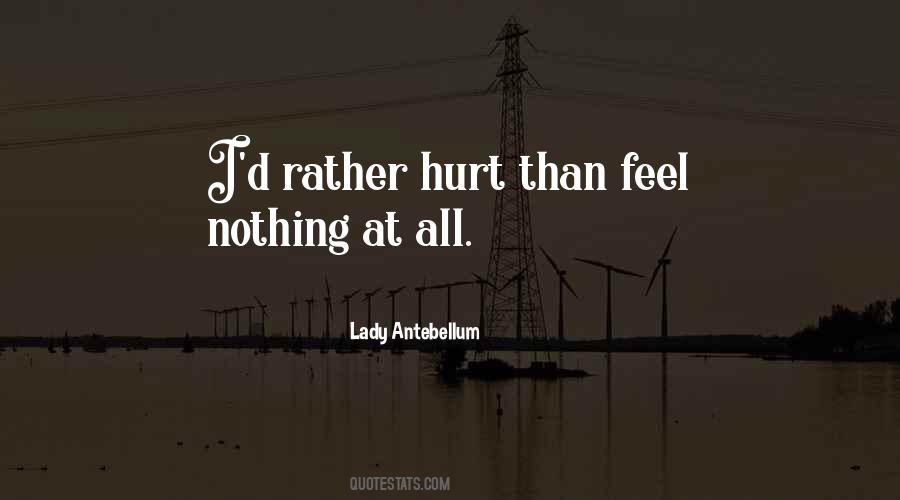 Feel Nothing At All Quotes #539814