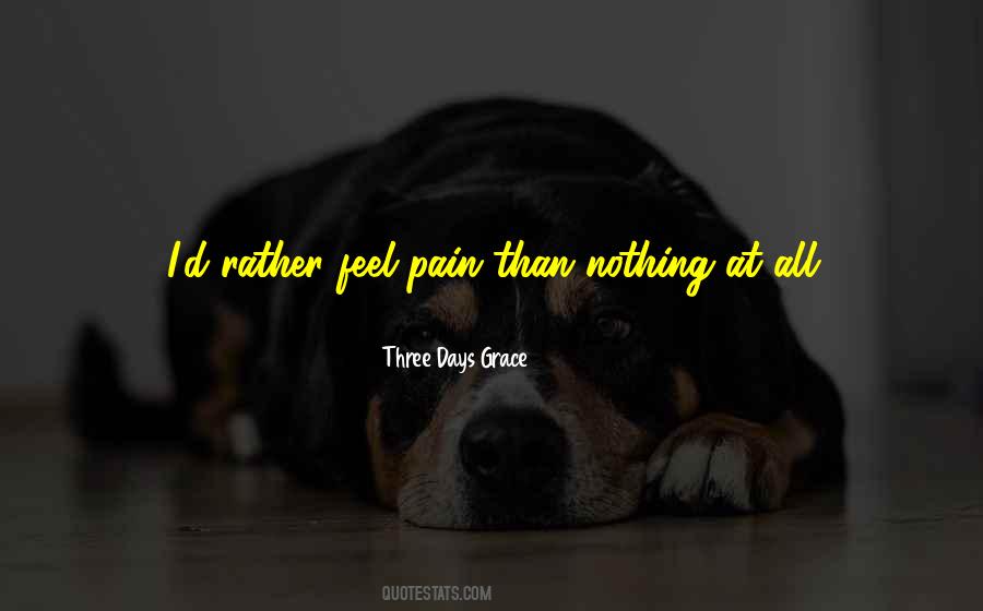 Feel Nothing At All Quotes #856485