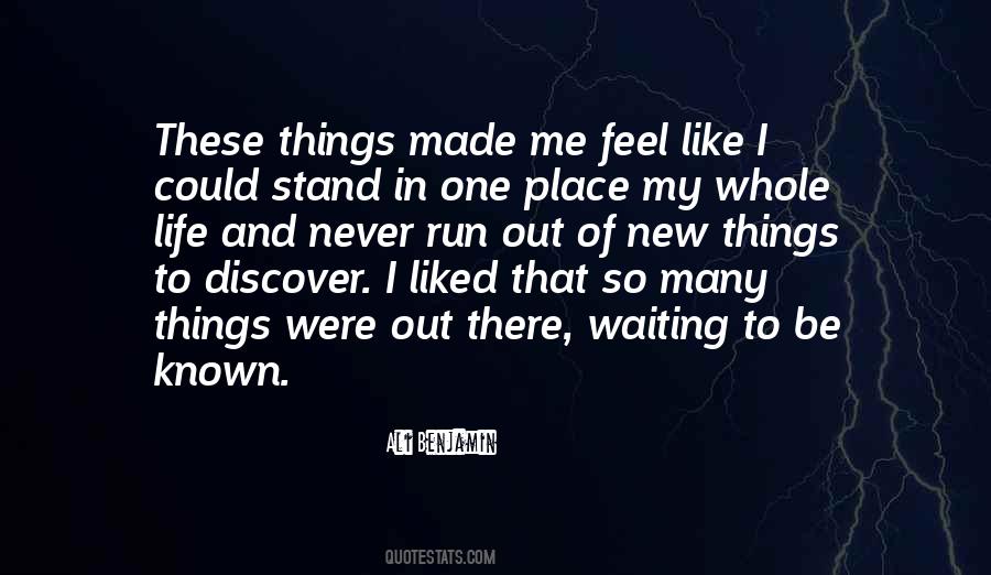 Feel Out Of Place Quotes #1633328