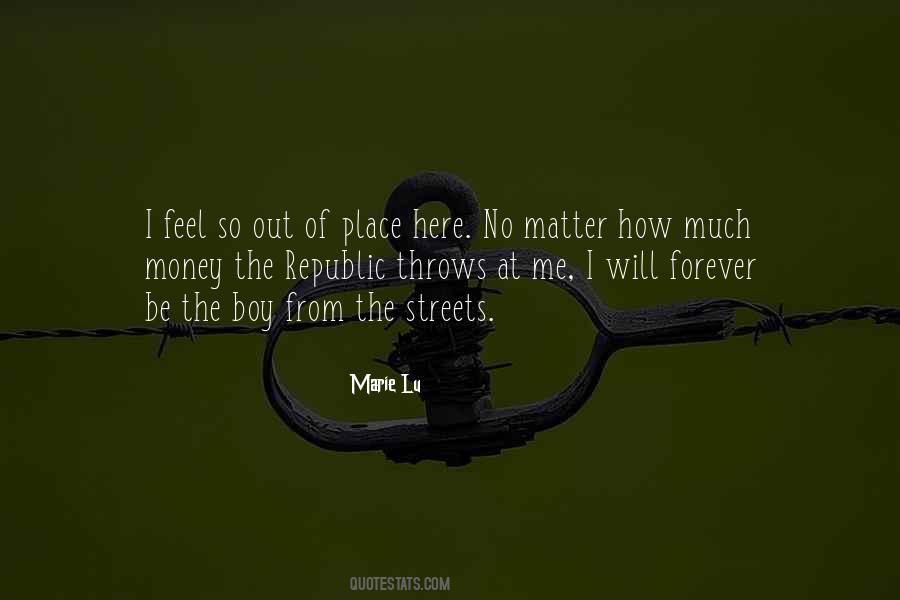 Feel Out Of Place Quotes #353210