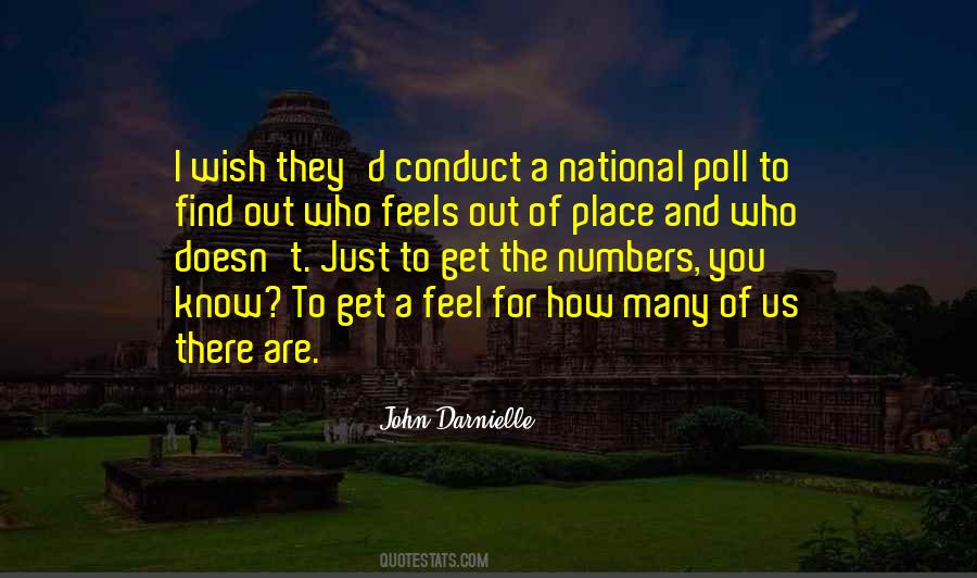 Feel Out Of Place Quotes #363873