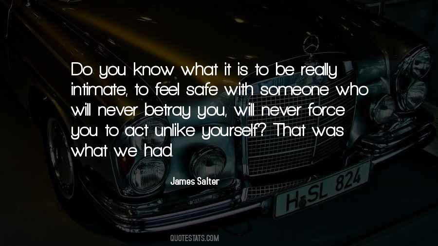 Feel Safe With You Quotes #845697