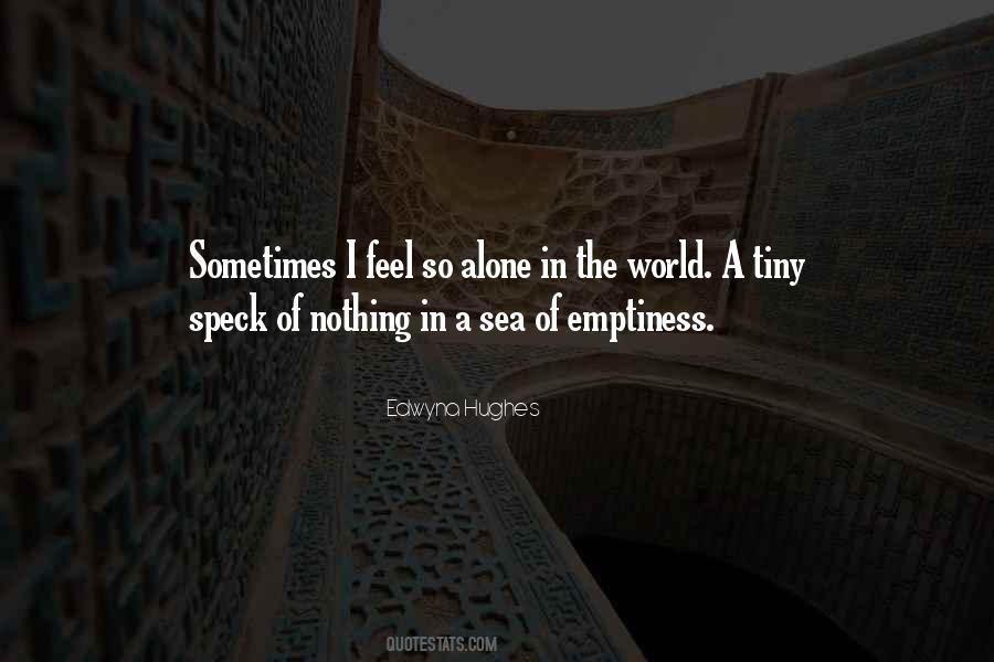 Feel So Alone Quotes #1155066