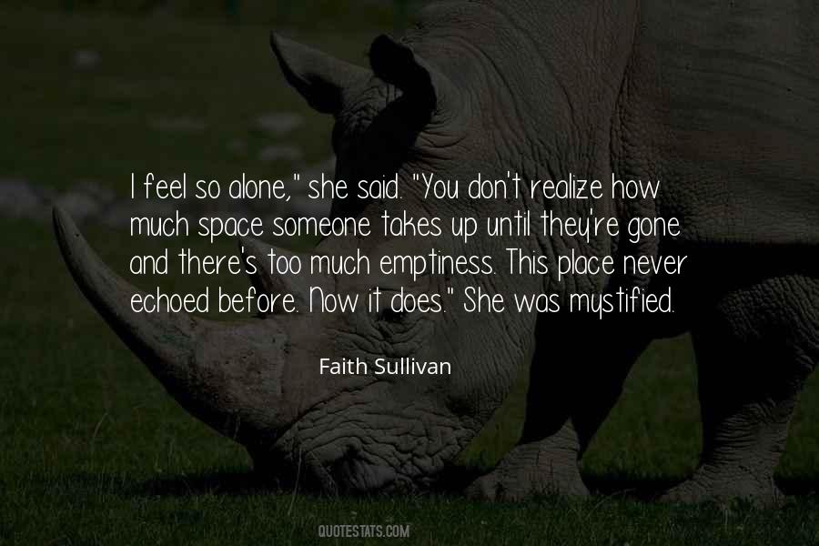 Feel So Alone Quotes #178098
