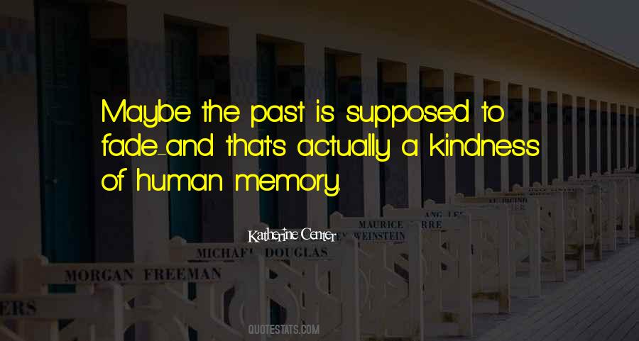 Memory Fade Quotes #534539