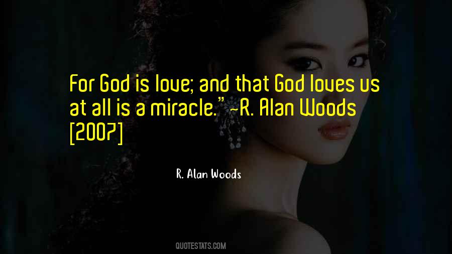 God Is Miracle Quotes #1456462