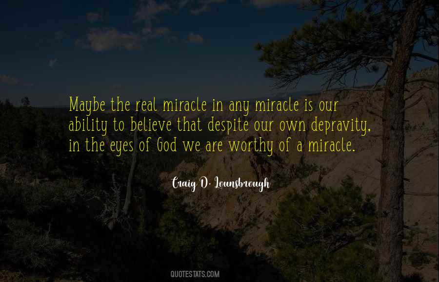 God Is Miracle Quotes #1706740