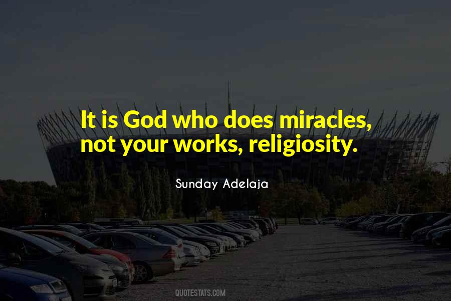 God Is Miracle Quotes #611326